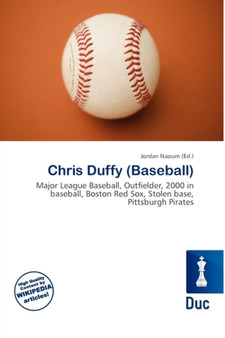 Chris Duffy (Baseball) by Jordan Naoum - Paperback