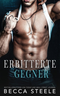 Erbitterte Gegner by Becca Steele - Paperback