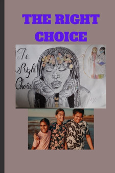 The Right Choice by Blue Fire - Paperback
