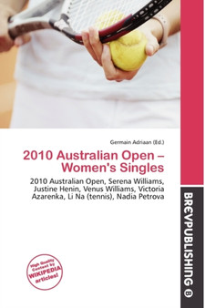 2010 Australian Open - Women's Singles by Germain Adriaan - Paperback