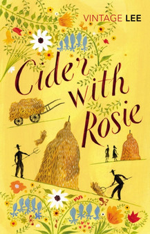 Cider With Rosie by Laurie Lee - Paperback