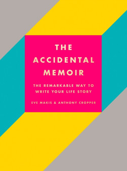 The Accidental Memoir by Anthony Cropper - Hardback