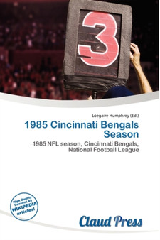 1985 Cincinnati Bengals Season by L Egaire Humphrey - Paperback