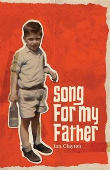 Song for My Father by Ian Clayton - Paperback