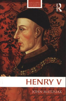 Henry V by John Matusiak - Paperback