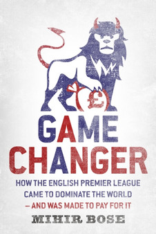 Game Changer by Mihir Bose - Paperback