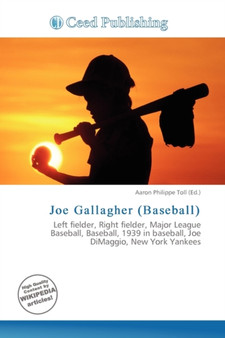Joe Gallagher (Baseball) by Aaron Philippe Toll - Paperback
