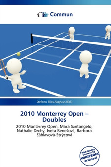 2010 Monterrey Open - Doubles by Stefanu Elias Aloysius - Paperback