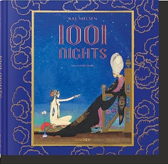 Kay Nielsen. 1001 Nights by Taschen - Hardback