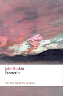 Praeterita by John Ruskin - Paperback