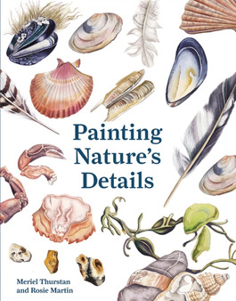 Painting Nature's Details by Meriel Thurstan - Paperback