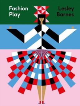 Fashion Play by Lesley Barnes - Hardback