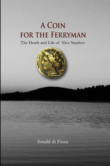 A Coin for the Ferryman (Soft Cover) by Jimahl Di Fiosa - Paperback