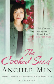 The Cooked Seed by Anchee Min - Paperback