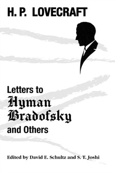 Letters to Hyman Bradofsky and Others by H P Lovecraft - Paperback