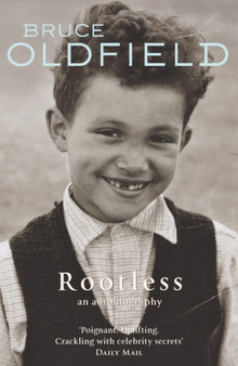 Rootless : An Autobiography by Bruce Oldfield - Paperback
