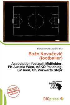 Bo O Kova Evi (Footballer) by Dismas Reinald Apostolis - Paperback