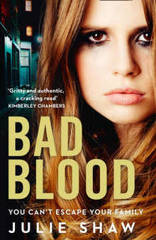 Bad Blood by Julie Shaw - Paperback