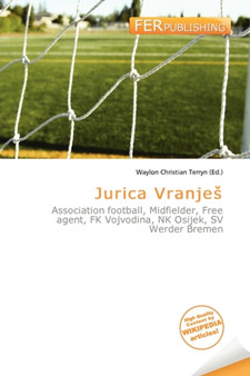 Jurica Vranje by Waylon Christian Terryn - Paperback