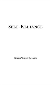 Self-Reliance by Ralph Waldo Emerson - Paperback
