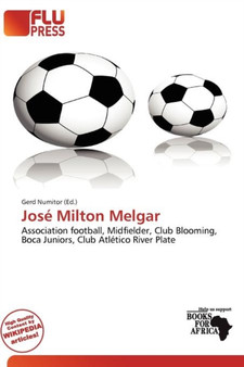 Jos Milton Melgar by Gerd Numitor - Paperback