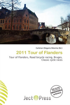2011 Tour of Flanders by Carleton Olegario M Ximo - Paperback