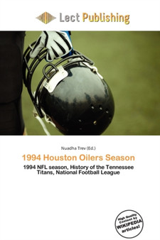 1994 Houston Oilers Season by Nuadha Trev - Paperback