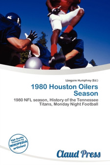 1980 Houston Oilers Season by L Egaire Humphrey - Paperback