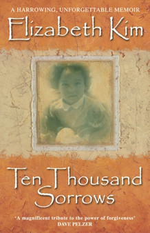 Ten Thousand Sorrows by Elizabeth Kim - Paperback