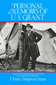 Personal Memoirs of U. S. Grant by Ulysses Simpson Grant - Paperback
