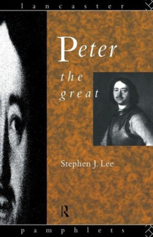 Peter the Great by Stephen J. Lee - Paperback
