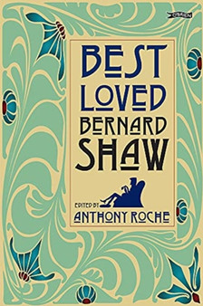 Best-Loved Bernard Shaw by Bernard Shaw - Hardback