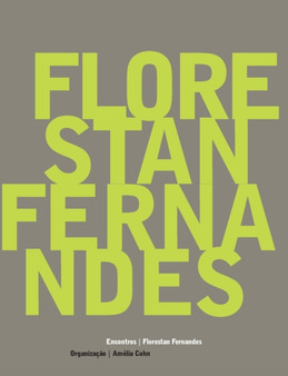 Florestan Fernandes - Encontros by Florestan Fernandes - Paperback