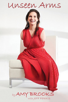 Unseen Arms by Amy Brooks - Paperback