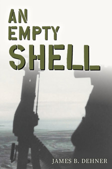 An Empty Shell by James Dehner - Paperback