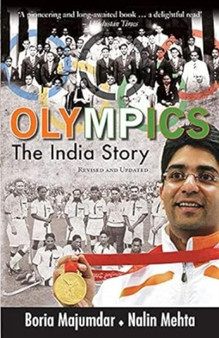 Olympics -The India Story by Boria Majumdar - Paperback