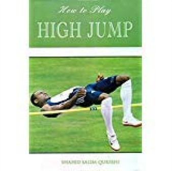 How to Play High Jump by Shahid Salim Qureshi - Hardback