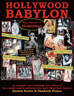 Hollywood Babylon, With Detours to Gomorrah by Darwin Porter - Paperback