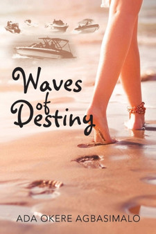 Waves of Destiny by Ada Agbasimalo - Paperback