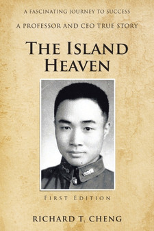 The Island Heaven : 2 by Richard T Cheng - Paperback