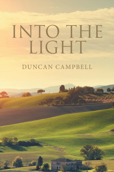 Into the Light by Duncan Campbell - Paperback