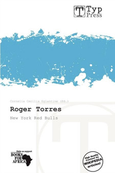 Roger Torres by Cornelia Cecilia Eglantine - Paperback