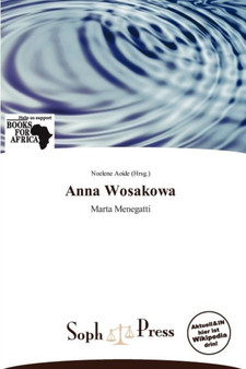 Anna Wosakowa by Noelene Aoide - Paperback