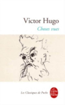 Choses vues by Victor Hugo - Paperback