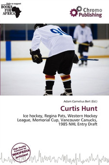 Curtis Hunt by Adam Cornelius Bert - Paperback