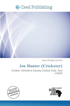 Joe Hunter (Cricketer) by Aaron Philippe Toll - Paperback