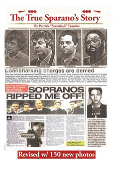 The True Sparanos Story by Patrick Armond Francke - Hardback