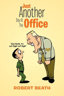 Just Another Day At The Office by Robert Beath - Paperback