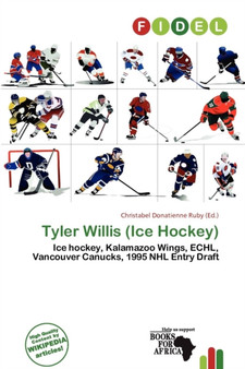 Tyler Willis (Ice Hockey) by Christabel Donatienne Ruby - Paperback