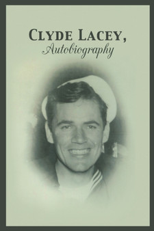 Clyde Lacey, Autobiography by Clyde Lacey - Paperback